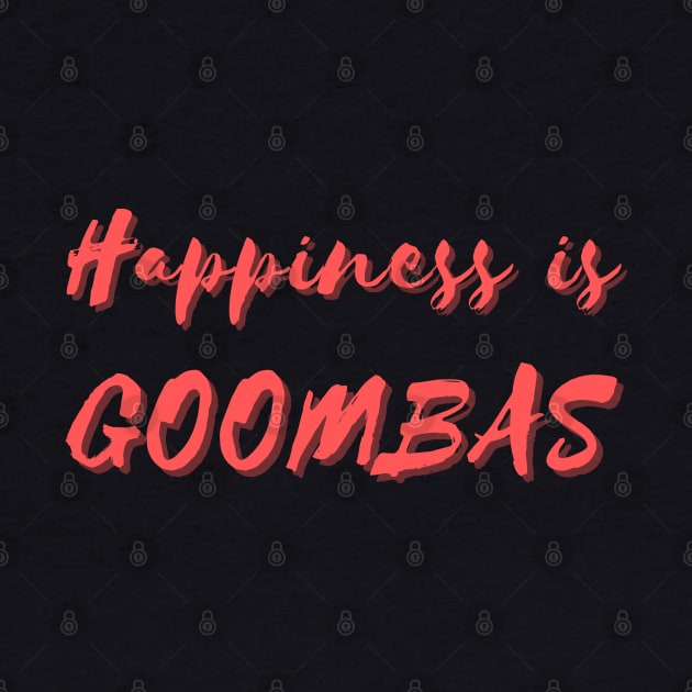 Happiness is Goombas by Eat Sleep Repeat